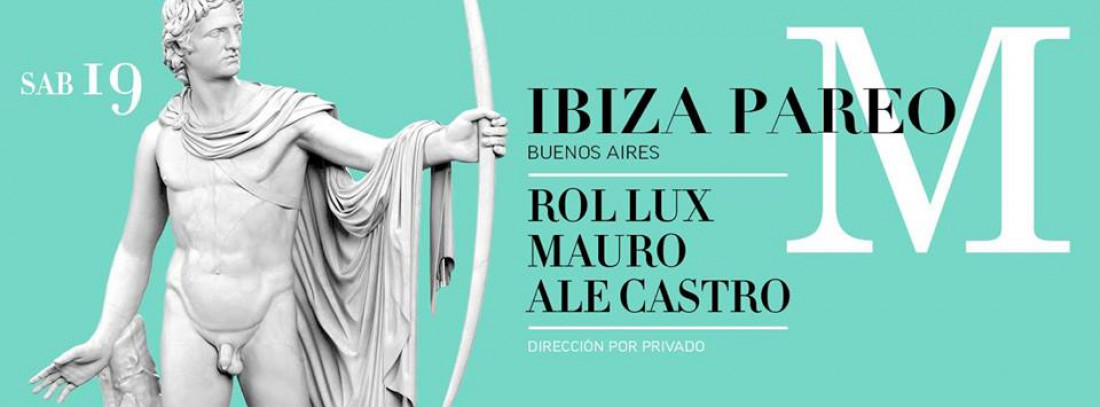 Mañana, desde las 23, IBIZA PAREO en Mendoza