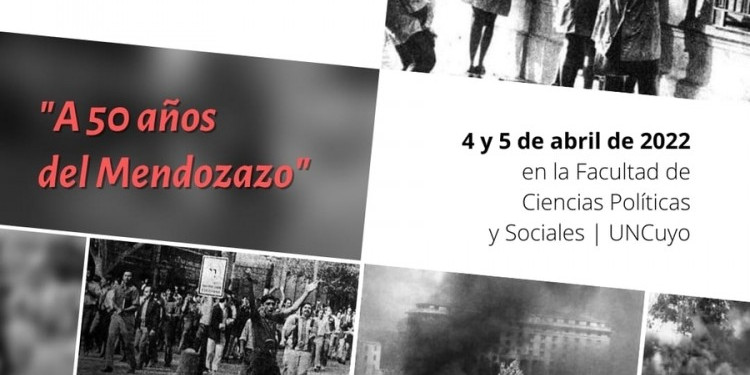 Jornadas sobre historias, memorias y experiencias de la Mendoza subalterna "A 50 años del Mendozazo"
