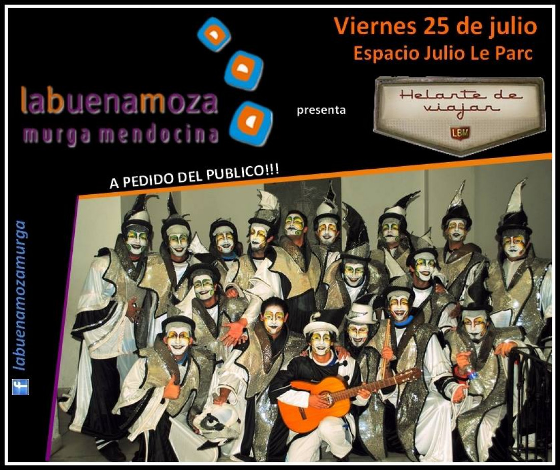 La Murga La Buena Moza, este viernes en el Espacio Cultural Julio Le Parc