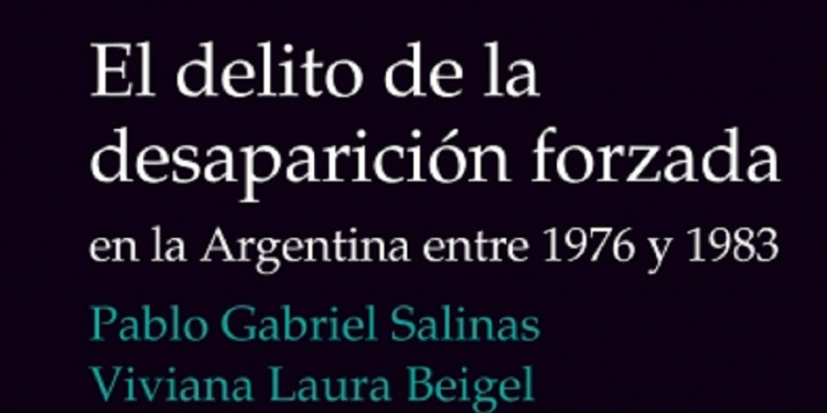 Un libro que pone el foco en los delitos de lesa humanidad 