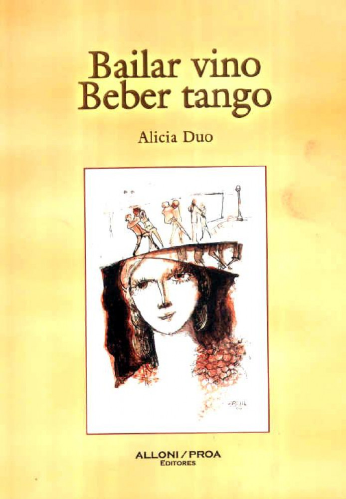 Libro recomendado de la semana: "Bailar Vino Beber Tango" 