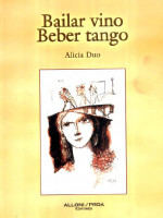 Libro recomendado de la semana: "Bailar Vino Beber Tango" 