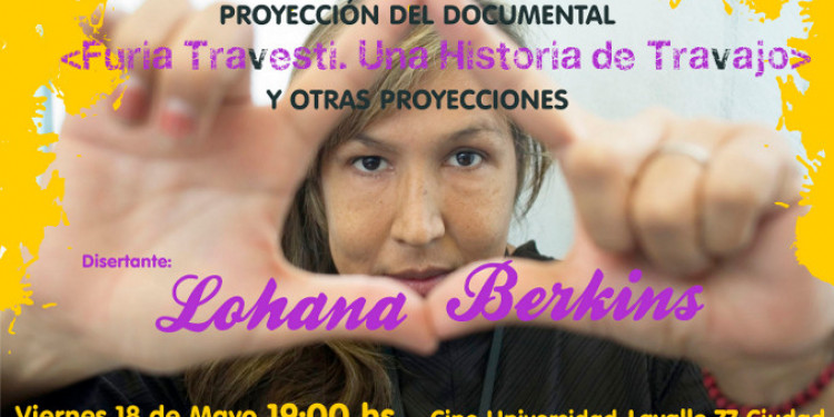 Lohana Berkins  presenta "Furia Travesti, una historia de travajo"