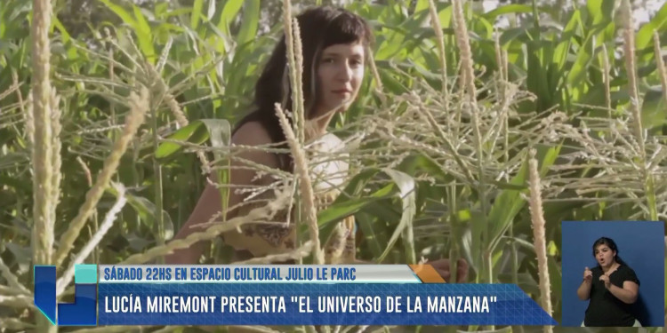 Columna de cultura: Lucía Miremont presenta "El universo de la manzana"
