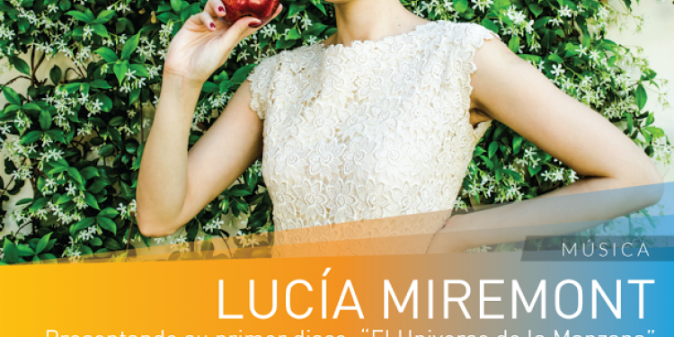 Lucía Miremont y "El Universo de la Manzana"