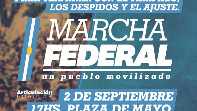 imagen Arranca hoy la Marcha Federal contra el ajuste y el tarifazo