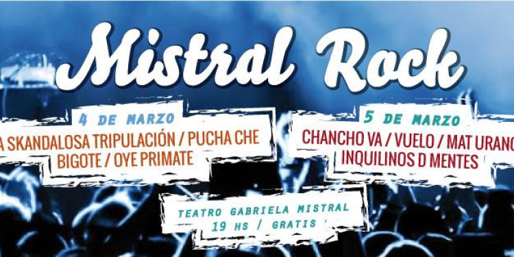 Se viene una nueva edición del "Mistral Rock" en el Teatro Gabriela Mistral