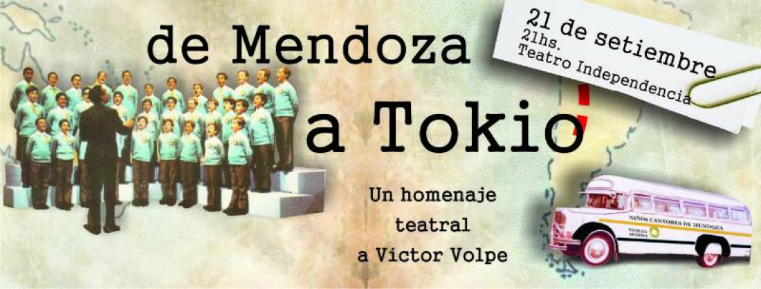 Llega al Teatro Independencia "De Mendoza a Tokio"