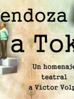 Llega al Teatro Independencia "De Mendoza a Tokio"