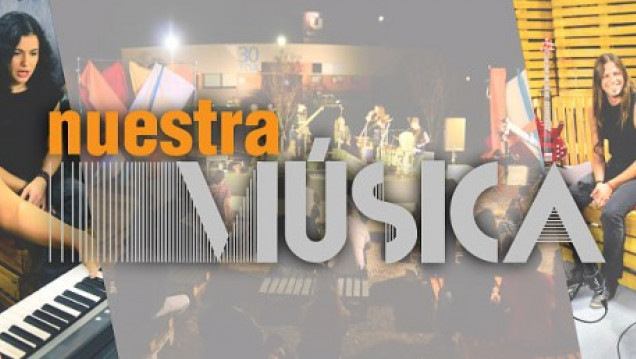imagen Llega Nuestra Música a Señal U, nuestra tele