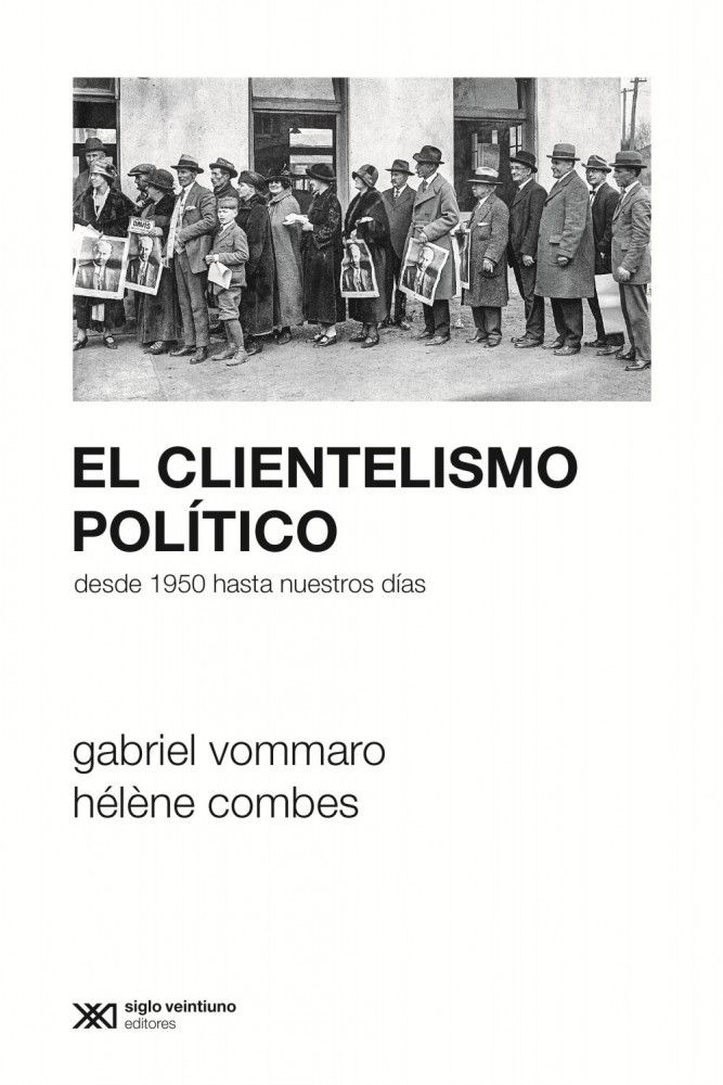 ¿Cómo ha cambiado el concepto de clientilismo de 1950 a la fecha?