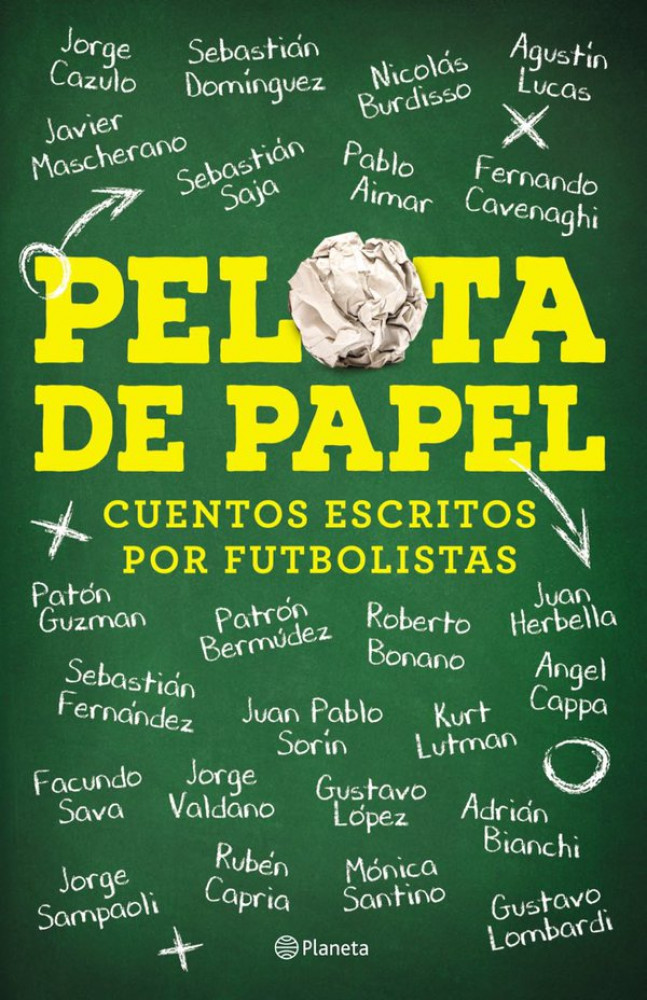 "Pelota de Papel", el libro de los futbolistas