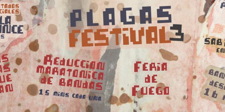 Plagas Festival 3 este sábado 