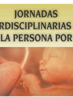 Reflexiones sobre jornadas sobre la persona por nacer