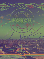 Porch y sus canciones como religión
