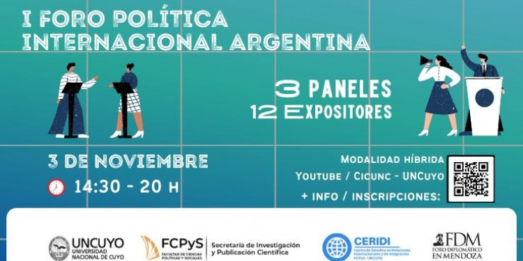 La UNCUYO será sede deI Primer Foro de Política Internacional Argentina