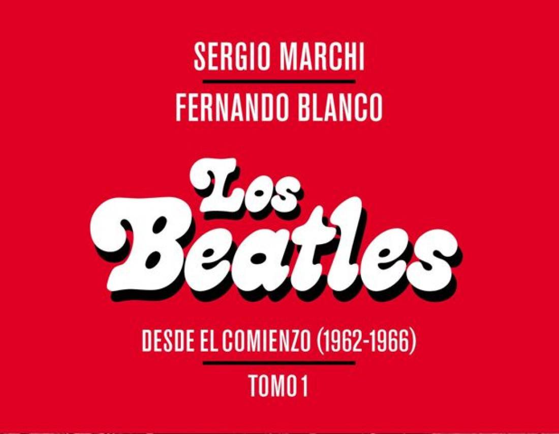 El periodista Sergio Marchi habló de su libro: "Los Beatles cambiaron el mundo"