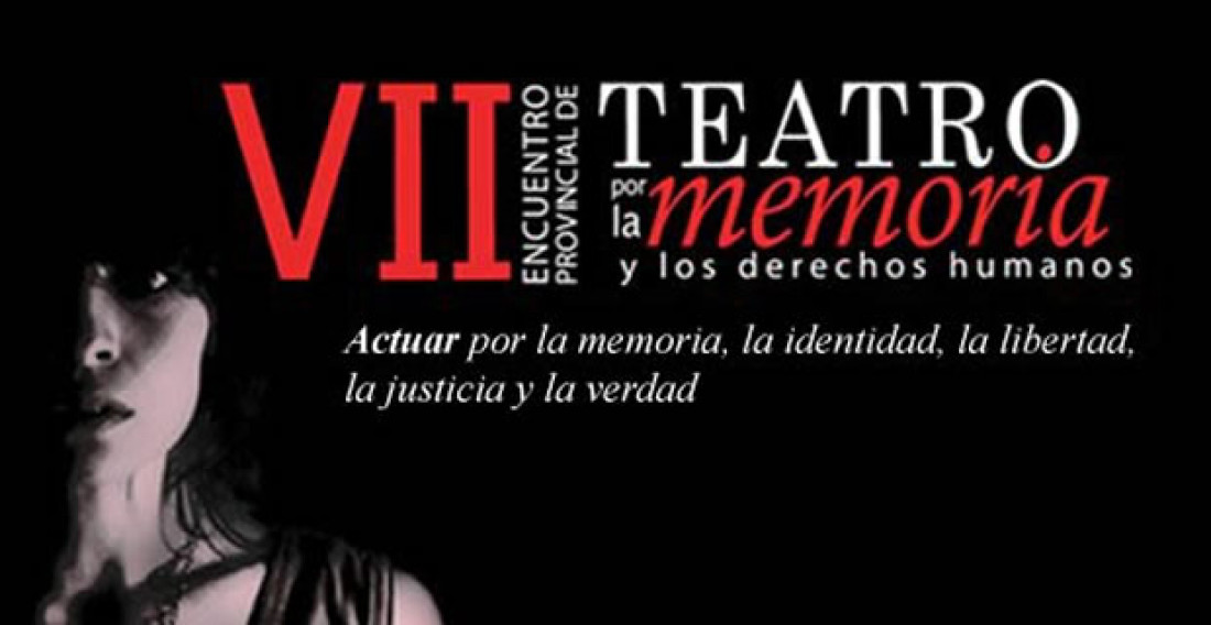 El elenco de la UNCuyo cerrará el Encuentro de Teatro por la Memoria