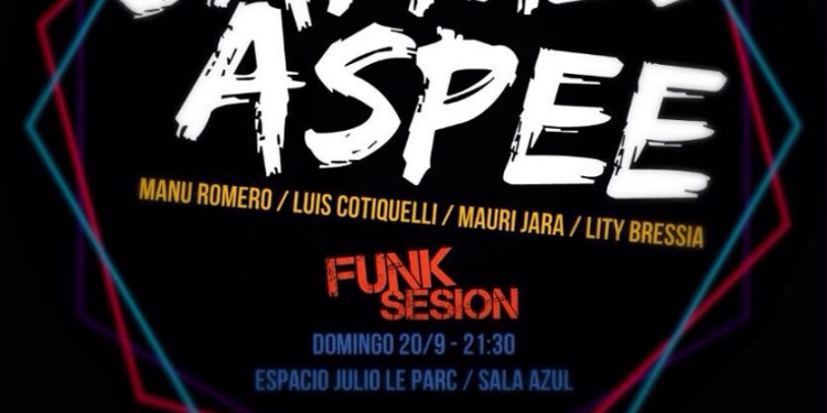 Samuel Aspee y "FuNkSeSSiOn" en el Le Parc