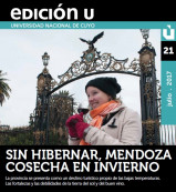 imagen Julio 2017 / Sin hibernar, Mendoza cosecha en invierno