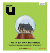 imagen Noviembre 2017 / Vivir en una burbuja