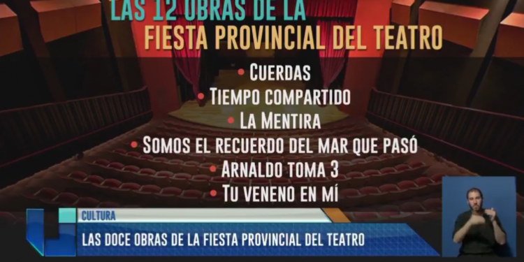 Las 12 obras seleccionadas para la Fiesta Provincial del Teatro en enero