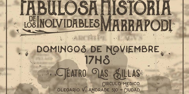 La Fabulosa Historia de los Inolvidables Marrapodi