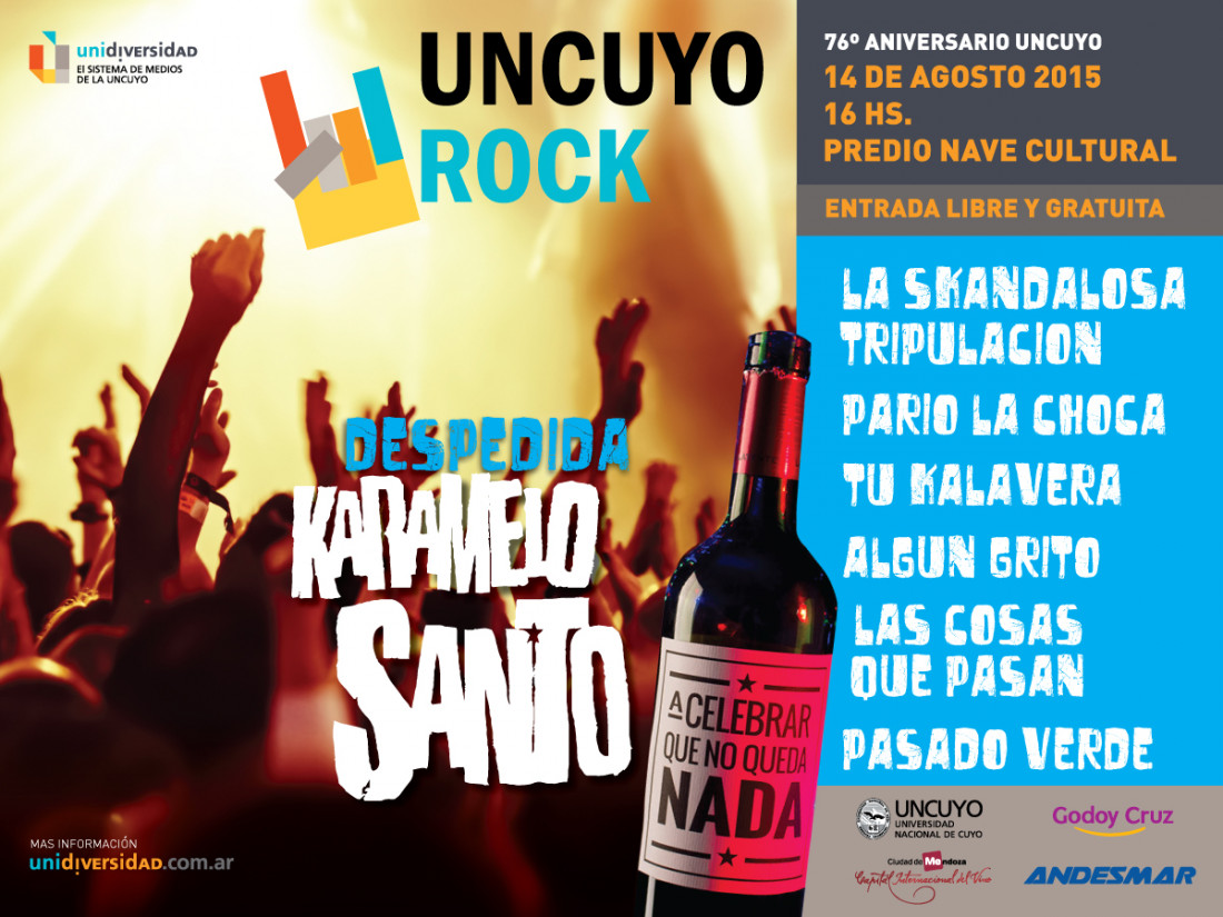 La UNCUYO la rockea en su aniversario