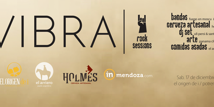 Vibra Rock Sessions en Potrerillos