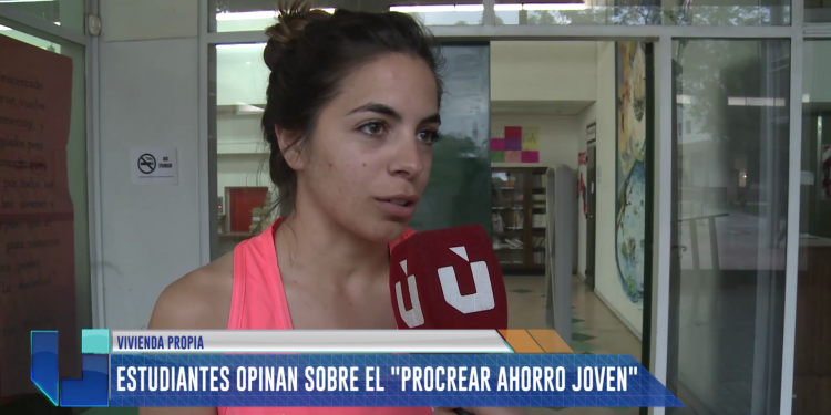 Estudiantes opinan sobre el "PROCREAR AHORRO JOVEN"