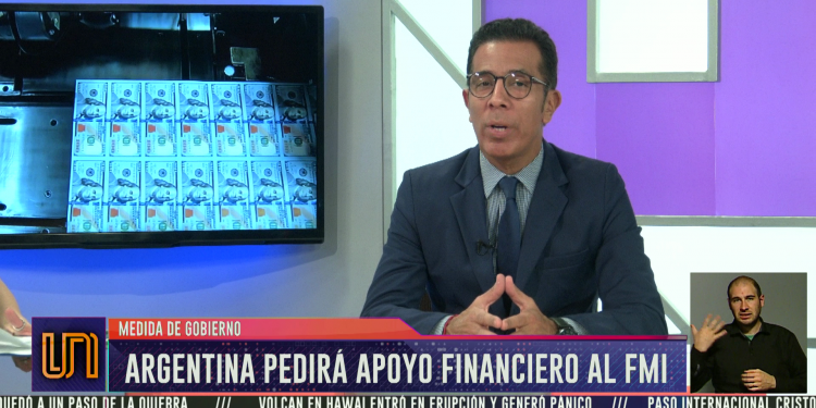 ¿Qué llevó a la Argentina a pedirle ayuda al FMI?