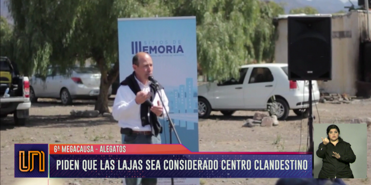 Pidieron que Las Lajas sea declarado "centro clandestino"