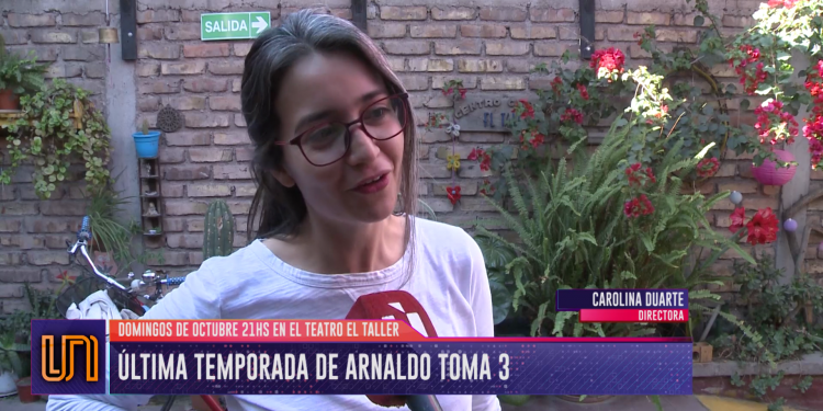 Última temporada de "Arnaldo Toma 3" en El Taller