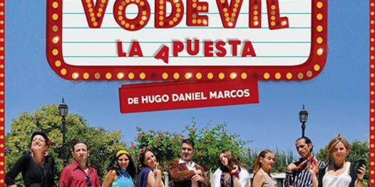 Vodevil, "la apuesta" a una comedia de enredos