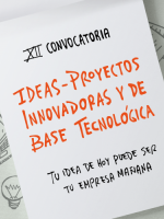 Lanzan la 12ª Convocatoria de Ideas-Proyectos Innovadoras y de base tecnológica